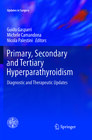 Buchcover Primary, Secondary and Tertiary Hyperparathyroidism