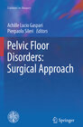 Buchcover Pelvic Floor Disorders: Surgical Approach