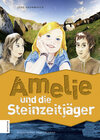 Buchcover Amelie und die Steinzeitjäger