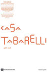 Buchcover Casa Tabarelli 1968 - 2008
