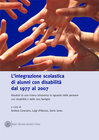 Buchcover L'integrazione scolastica di alunni con disabilità dal 1977 al 2007