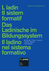 Buchcover L ladin tl sistem formatif / Das Ladinische im Bildungssystem / Il ladino nel sistema formativo