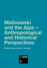 Buchcover Malinowski and the Alps – Anthropological and Historical Perspectives