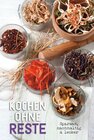 Buchcover Kochen ohne Reste