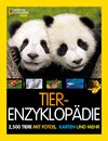 Buchcover Tier-Enzyklopädie: 2.500 Tiere mit Fotos, Karten und mehr