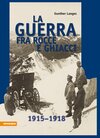 Buchcover La guerra fra rocce e ghiaccio