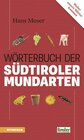 Buchcover Das Wörterbuch der Südtiroler Mundarten