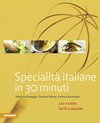 Buchcover Specialità italiane in 30 minuti