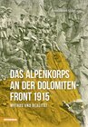 Buchcover Das Alpenkorps an der Dolomiten-Front 1915