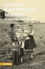 Buchcover Als noch Kartoffelfeuer brannten