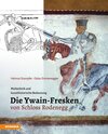 Buchcover Die Ywain-Fresken von Schloss Rodenegg