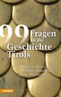 Buchcover 99 Fragen an die Geschichte Tirols
