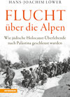 Buchcover Flucht über die Alpen
