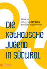 Buchcover Die Katholische Jugend in Südtirol