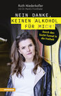 Buchcover Nein danke, keinen Alkohol für mich!