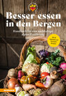 Buchcover Besser essen in den Bergen - Handbuch für eine nachhaltige alpine Ernährung