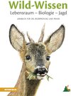 Buchcover Wild-Wissen Lebensraum – Biologie – Jagd
