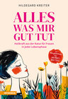 Buchcover Alles was mir gut tut