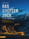 Buchcover Das Stilfser Joch im 20. Jahrhundert