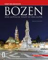 Buchcover Bozen – Eine gotische Stadt in den Alpen