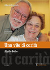 Buchcover Una vita di carità - Alpidio Balbo