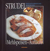 Buchcover Strudel, Aufläufe, Mehlspeisen