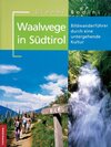 Buchcover Waalwege in Südtirol