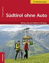 Buchcover Südtirol ohne Auto
