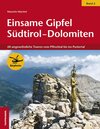 Buchcover Einsame Gipfel in Südtirol - Dolomiten, Band 2