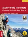 Buchcover Atlante delle Vie ferrate Alto Adige – Dolomiti – Lago di Garda