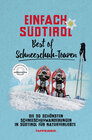 Buchcover Einfach Südtirol: Best of Schneeschuh-Touren