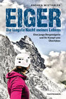 Buchcover Eiger − Die längste Nacht meines Lebens