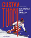 Buchcover Gustav Thöni - Lebenskurven einer Skilegende