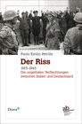 Buchcover Der Riss 1915–1943