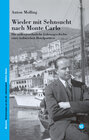 Buchcover Wieder mit Sehnsucht nach Monte Carlo