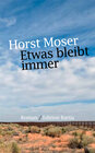 Buchcover Etwas bleibt immer