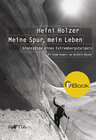 Buchcover Heini Holzer. Meine Spur, mein Leben