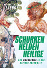 Buchcover Schurken, Helden, Heilige