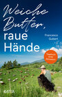 Buchcover Weiche Butter, raue Hände