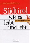 Buchcover Südtirol wie es leibt und lebt