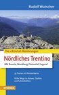 Buchcover Die schönsten Wanderungen Nördliches Trentino