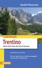 Buchcover Le più belle gite - Trentino