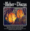 Buchcover Le BLEHER des DISCUS, TOME 2