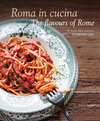 Buchcover Roma in cucina - The flavours of Rome