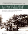 Buchcover Gli uomini del legno sull'isola delle rose