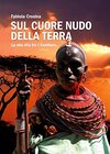 Buchcover Sul cuore nudo della terra (Italian Edition)