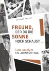 Buchcover Freund, der du die Sonne noch schaust