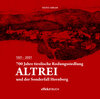 Buchcover 700 Jahre tirolische Rodungssiedlung Altrei und der Sonderfall Hornberg