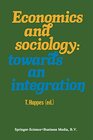 Buchcover Economics and sociology: towards an integration