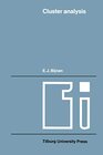 Buchcover Cluster analysis: Survey and evaluation of techniques (Tilburg Studies on Sociology, 1, Band 1)